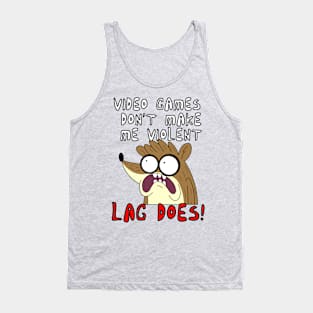 FanMade. Videogames Dont Make Me Violent. Lag Does! Tank Top